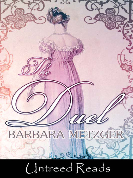Title details for The Duel by Barbara Metzger - Available